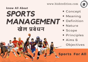 Sports Management, Know all about it