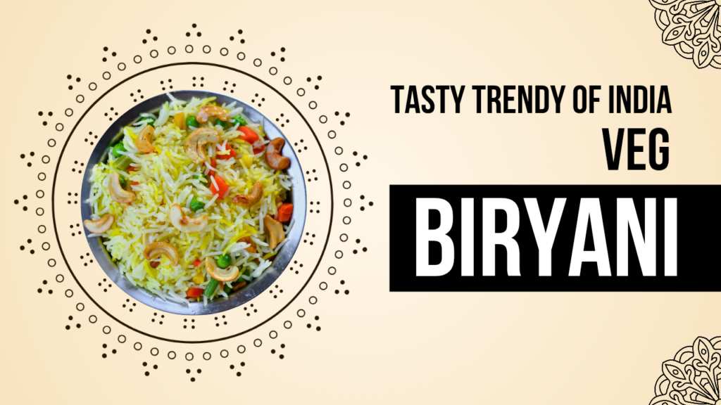 Veg Biryani