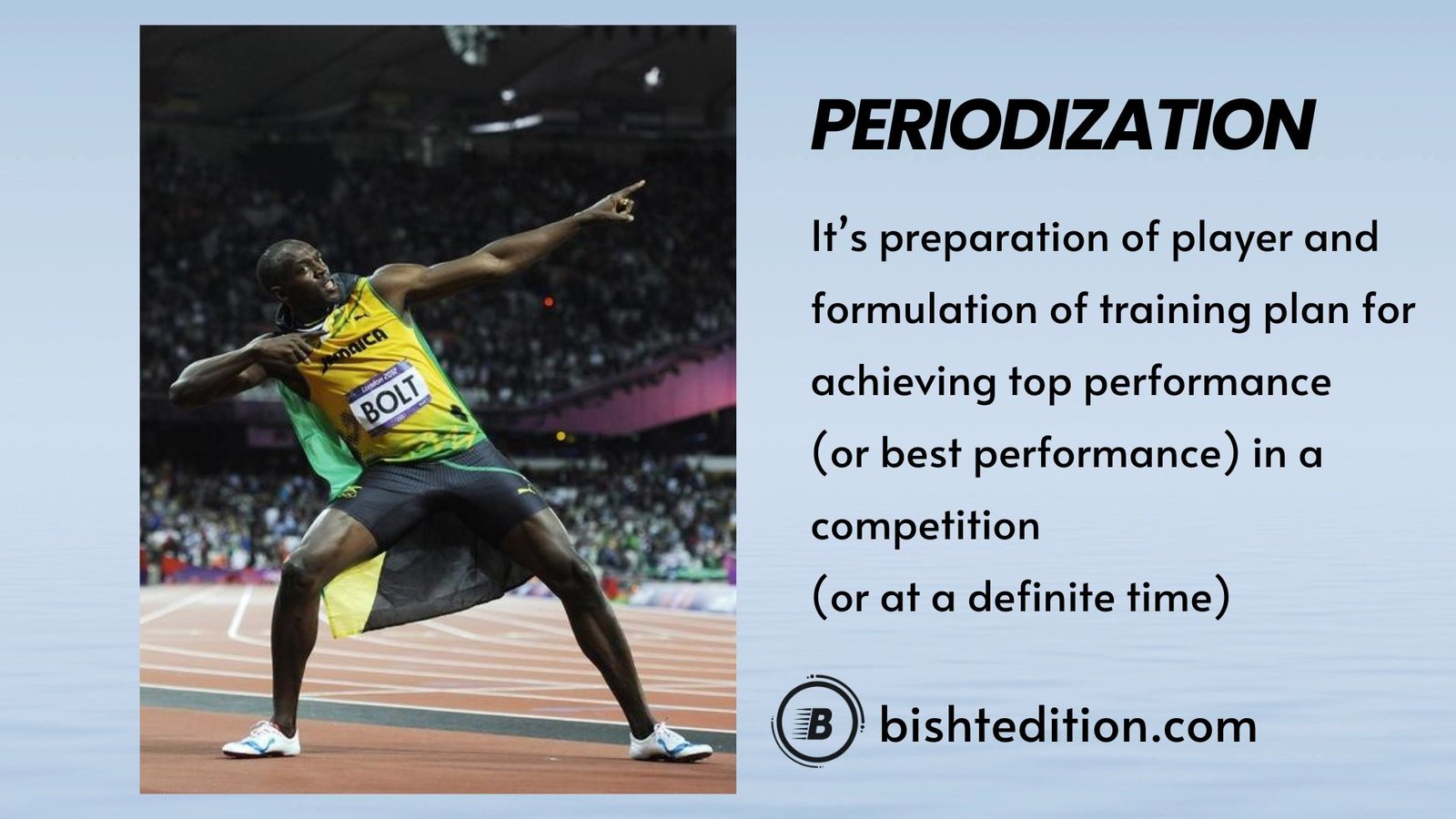 Sports Ttraining, Load And Periodization 12 Periodization is preparation of player and formulation of training plan for achieving top performance (or best performance) in a competition